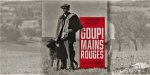 Pauvre Goupi-Mains Rouges