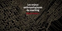 Le coaching ou la mort de l’âme