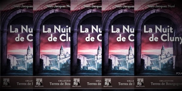 La Nuit de Cluny, de Jean-Jacques Nuel